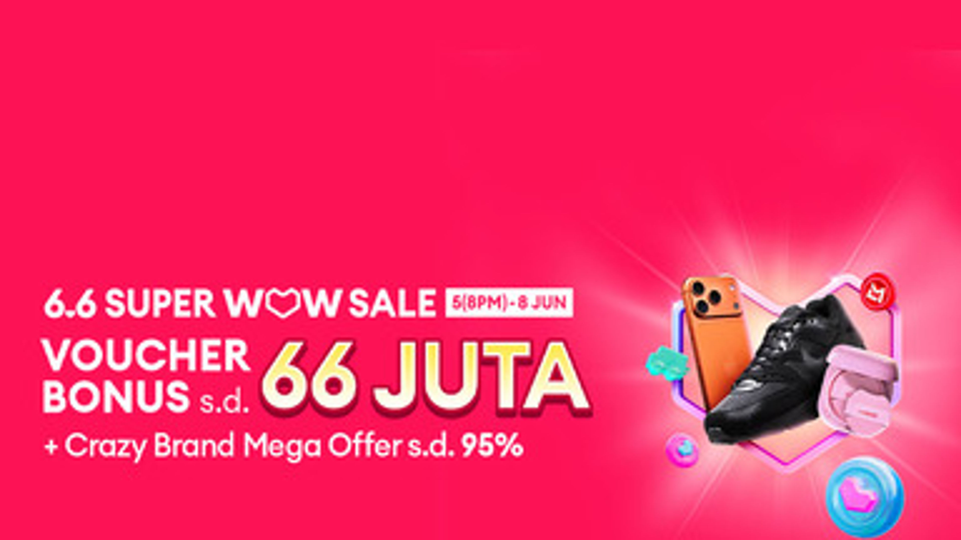6.6 WOW SALE